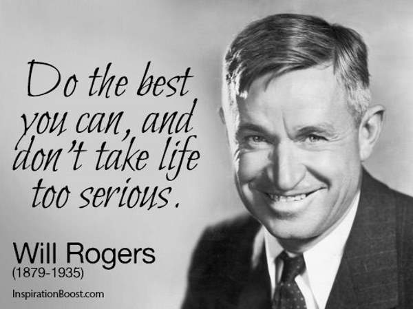 Shangrala's Will Rogers Quotes